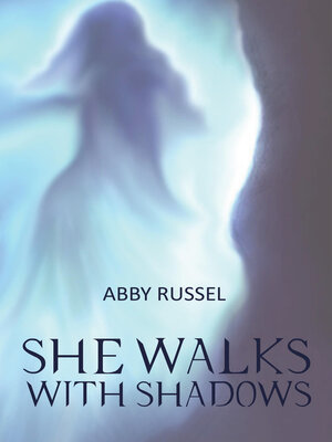 cover image of She Walks with Shadows